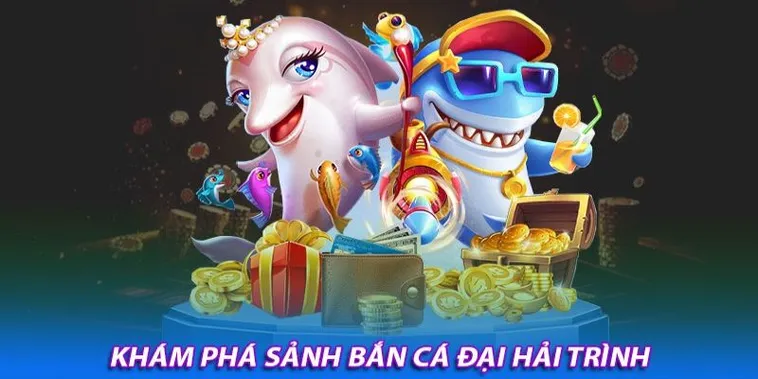 Khám Phá Bắn Cá Đại Hải Trình Tại 69VN: Hành Trình Săn Thưởng Hấp Dẫn 2 Khám Phá Bắn Cá Đại Hải Trình Tại 69VN: Hành Trình Săn Thưởng Hấp Dẫn